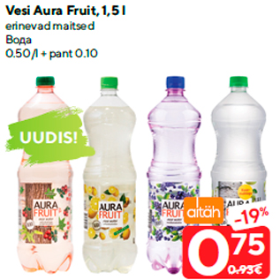 Allahindlus - Vesi Aura Fruit, 1,5 l