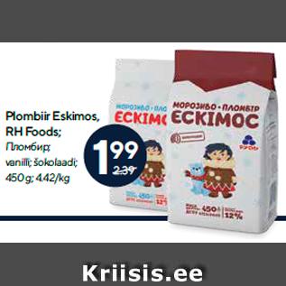 Allahindlus - Plombiir Eskimos, RH Foods