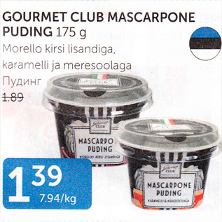 Allahindlus - GOURMET CLUB MASCARPONE PUDING 175 G