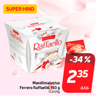 Allahindlus - Mandlimaiustus Ferrero Raffaello, 150 g