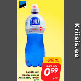 Allahindlus - Gaasita vesi magneesiumiga Aura Sport, 750 ml