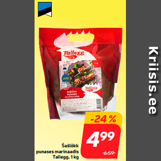 Allahindlus - Šašlõkk punases marinaadis Tallegg, 1 kg