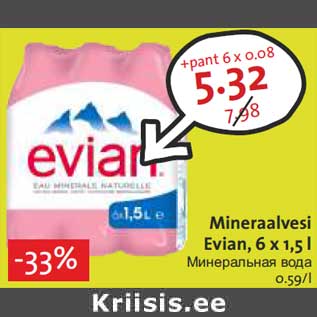 Allahindlus - Mineraalvesi Evian, 6 x 1,5 l