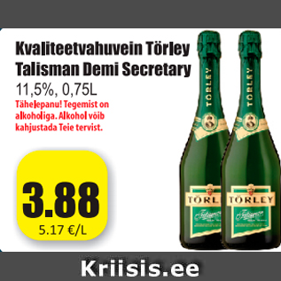 Allahindlus - Kvaliteetvahuvein Törley Talisman Demi Secretary