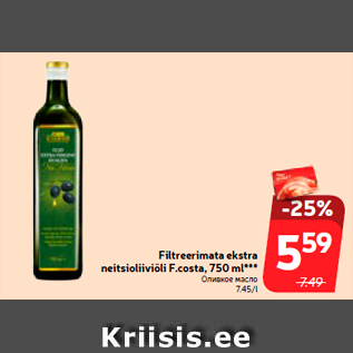 Allahindlus - Filtreerimata ekstra neitsioliiviõli F.costa, 750 ml***