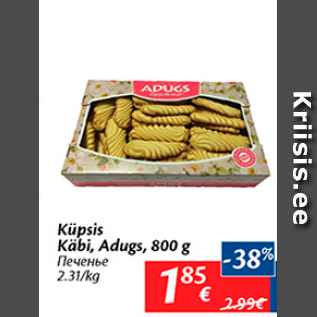 Allahindlus - Küpsis Käbi, Adugs, 800 g