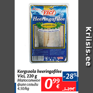 Allahindlus - Kergsoola heeringafilee Vici, 220 g