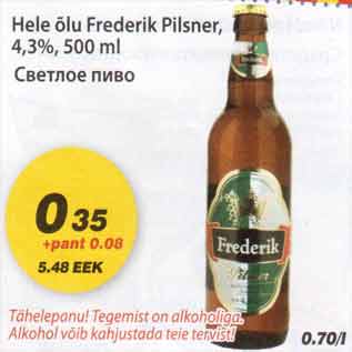 Allahindlus - Hele õlu Frederik Pilsner