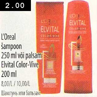 Allahindlus - L`Oreal šampoon või palsam Elvital Color-Vive