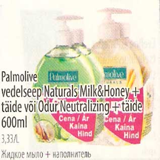 Allahindlus - Palmolive vedelseep Naturals Milk&Honey+täide või Odur Neutralizing+täide