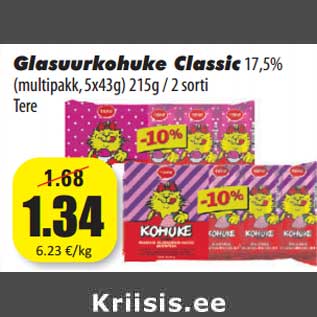 Allahindlus - Glasuurkohuke Classic17,5%