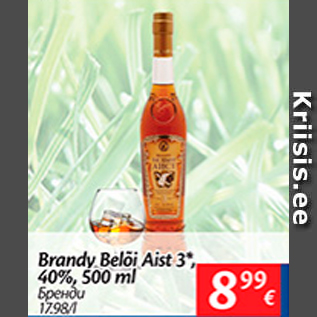 Allahindlus - Brandy Belõi Aist 3*