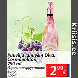 Allahindlus - Puuviljavahuvein Diva, Cosmopolitan, 750 ml