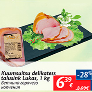 Allahindlus - Kuumsuitsu delikatess talusink Lukas, 1 kg