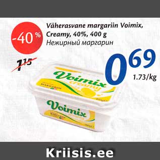 Allahindlus - Väherasvane margariin Voimix Creamy