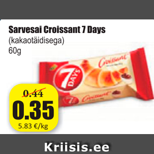 Allahindlus - Sarvesai Croissant 7 Days