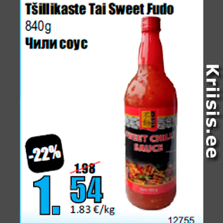 Allahindlus - Tšillikaste Tai Sweet Fudo 840g