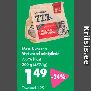 Allahindlus - Maks & Moorits Särtsakad minipihvid 77,7% lihast, 300 g