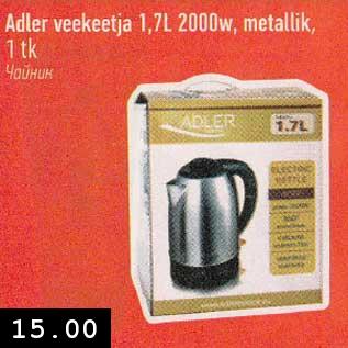 Allahindlus - Adler veekeetja 1,7 L 2000 w, metallik