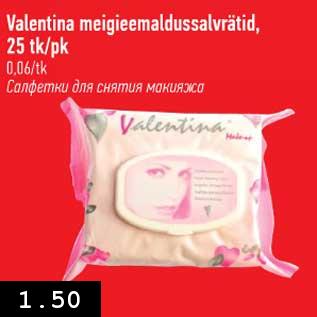 Allahindlus - Valentina meigieemaldussalvrätid, 25 tk/pk