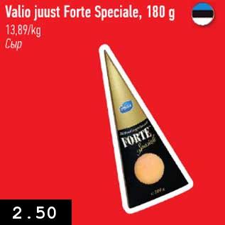 Allahindlus - Valio juust Forte Speciale, 180 g