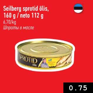 Allahindlus - Seilberg sprotid õlis, 160 g/neto 112 g