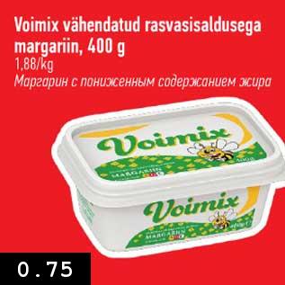 Allahindlus - Voimix vähendatud rasvasisaldusega margariin, 400 g