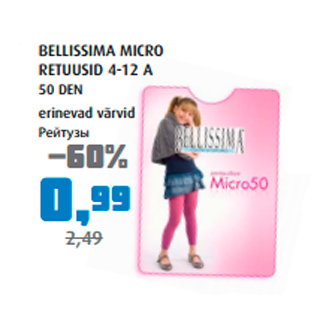 Allahindlus - BELLISSIMA MICRO RETUUSID 4-12 A 50 DEN