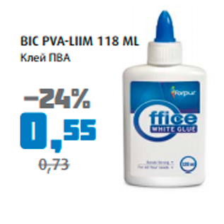 Allahindlus - BIC PVA-LIIM 118 ML