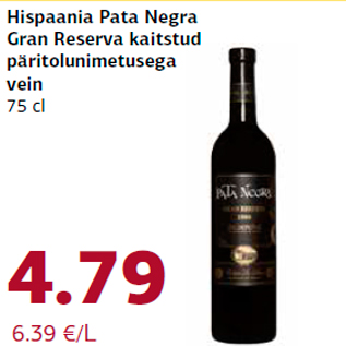 Allahindlus - Hispaania Pata Negra Gran Reserva kaitstud päritolunimetusega vein 75 cl