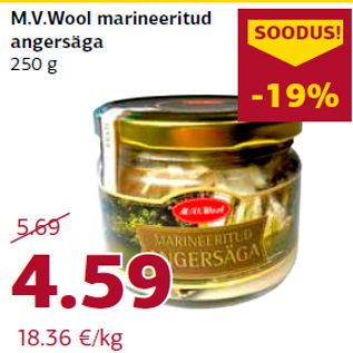 Allahindlus - M.V.Wool marineeritud angersäga 250 g