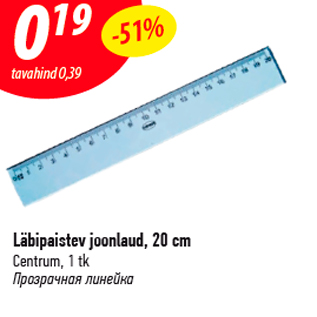 Allahindlus - Läbipaistev joonlaud, 20 cm Centrum, 1 tk