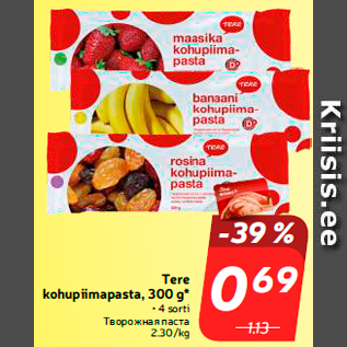 Allahindlus - Tere kohupiimapasta, 300 g*