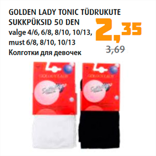 Allahindlus - GOLDEN LADY TONIC TÜDRUKUTE SUKKPÜKSID 50 DEN