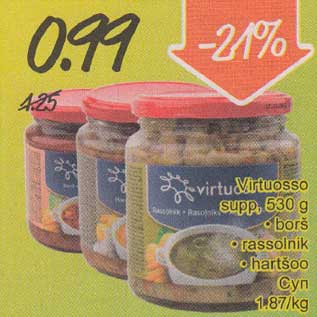 Allahindlus - Virtuosso supp, 530 g .borš .rassolnik .hartsoo