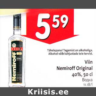 Allahindlus - Viin Nemiroff Original 4О%,5О сl