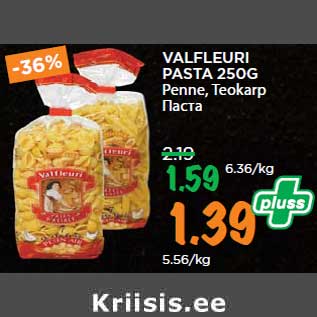 Allahindlus - VALFLEURI PASTA 250G