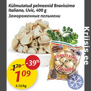 Allahindlus - Külmutatud pelmeenid Bravissimo Italiano, Uvic, 400 g