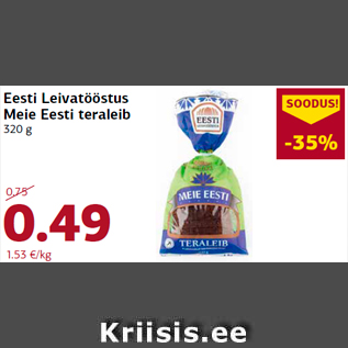 Allahindlus - Eesti Leivatööstus Meie Eesti teraleib 320 g