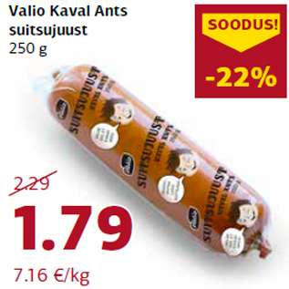 Allahindlus - Valio Kaval Ants suitsujuust 250 g