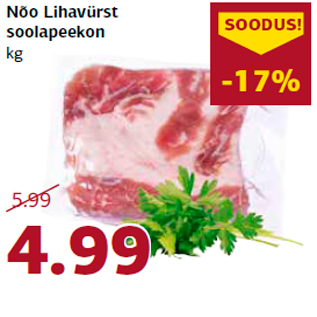 Allahindlus - Nõo Lihavürst soolapeekon kg