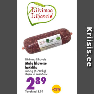 Allahindlus - Liivimaa Lihaveis Mahe lihaveise hakkliha 500 g