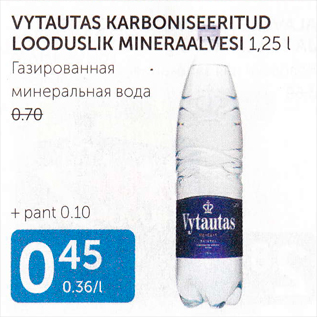 Allahindlus - VYTAUTAS KARBONISEERITUD LOODUSLIK MINERAALVESI 1,25 L