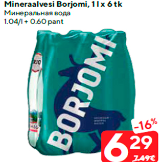 Allahindlus - Mineraalvesi Borjomi, 1 l x 6 tk