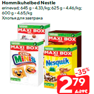 Allahindlus - Hommikuhelbed Nestle