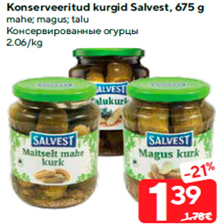 Allahindlus - Konserveeritud kurgid Salvest, 675 g