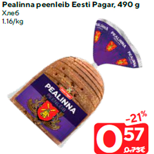 Allahindlus - Pealinna peenleib Eesti Pagar, 490 g