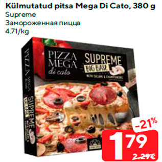 Allahindlus - Külmutatud pitsa Mega Di Cato, 380 g