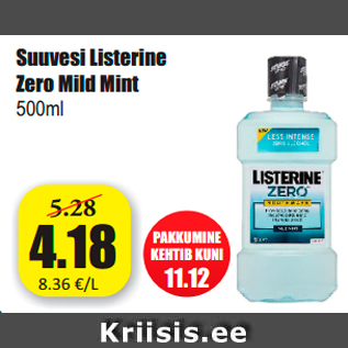 Allahindlus - Suuvesi Listerine Zero Mild Mint 500ml