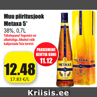 Allahindlus - Muu piiritusjook Metaxa 5*